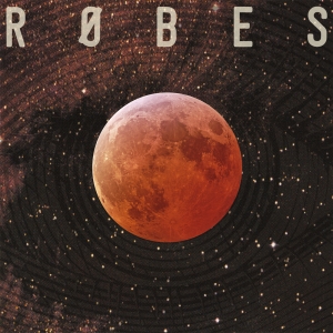 RØBES - Unholy Moon b/w Sirens